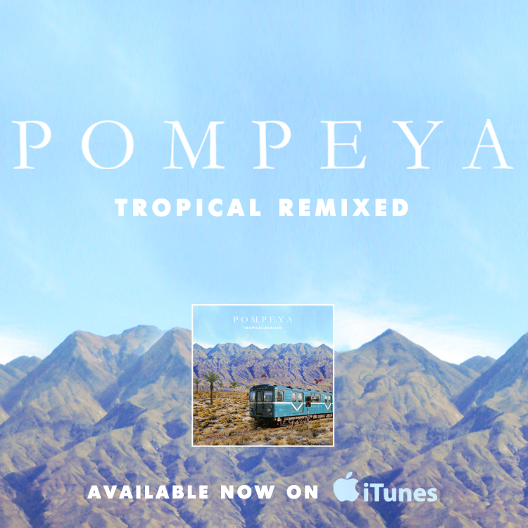 pompeya-tropical-remixed-out-now-via-no-shame